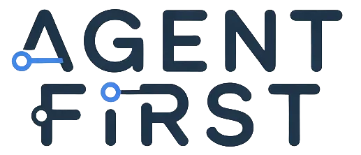 Agent First